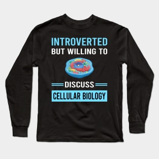 Introverted Cell Cellular Biology Biologist Long Sleeve T-Shirt